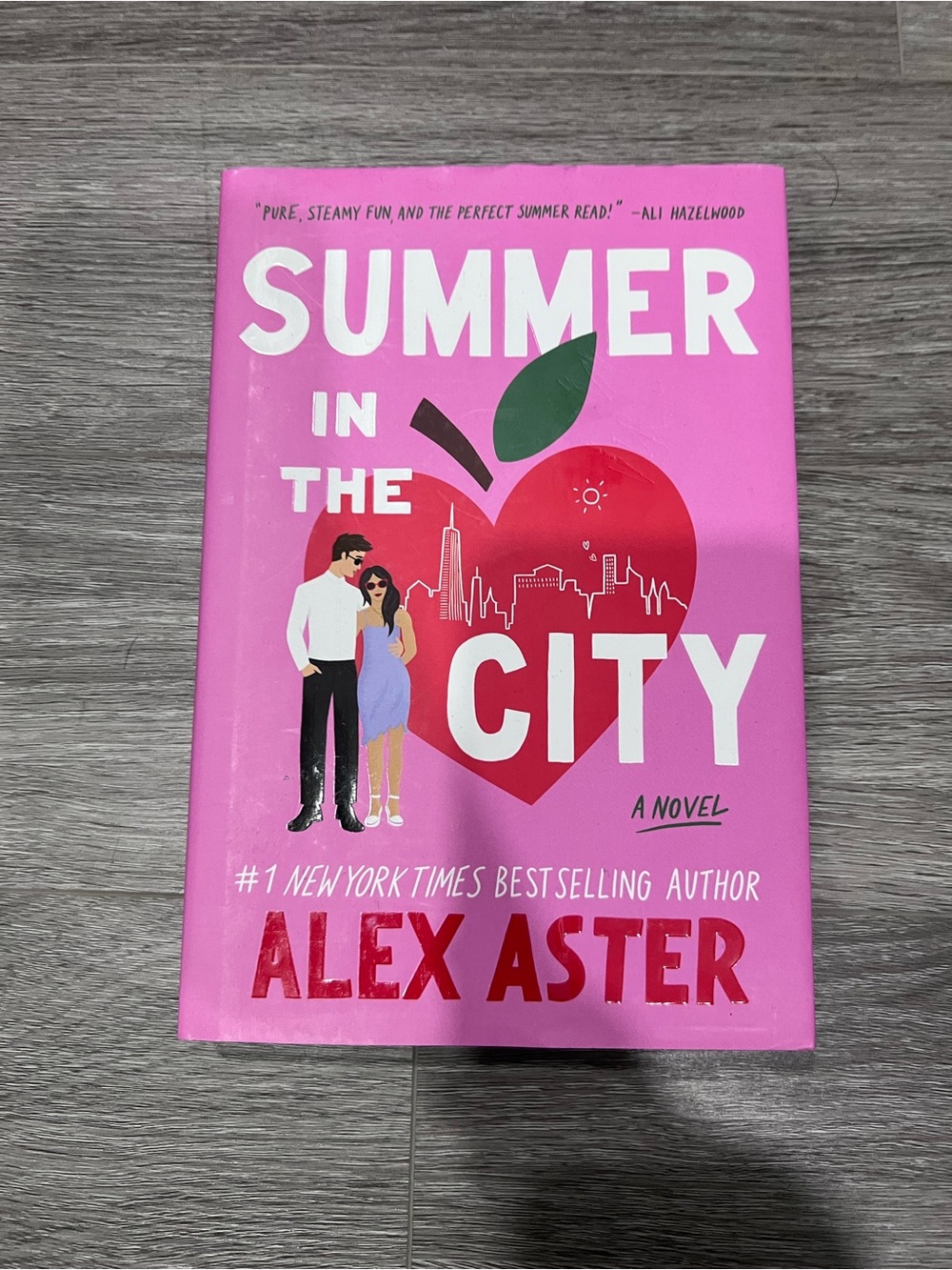 Summer in the City by Alex Aster - Pink Paperback Special Edition